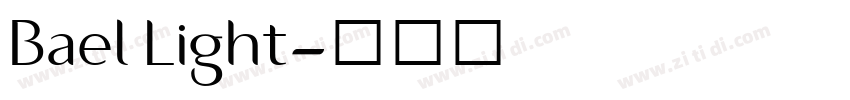 Bael Light字体转换